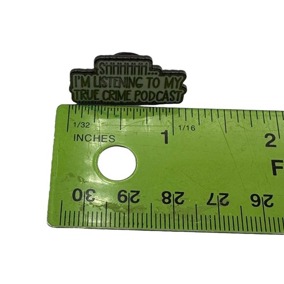 Shhhhh I'm Listening To My True Crime Podcast Enamel Pin Backpack Jacket - Picture 5 of 5